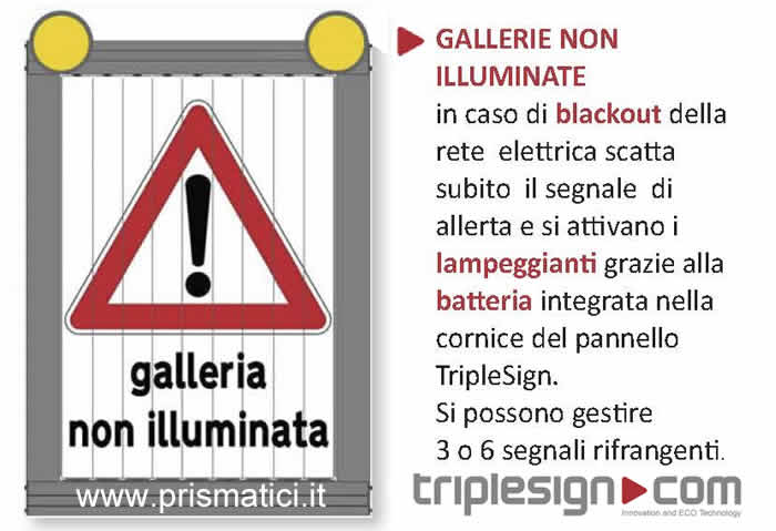 pmv per gallerie non illuminate con segnaletica a messaggio variabile